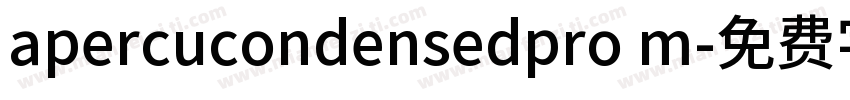 apercucondensedpro m字体转换